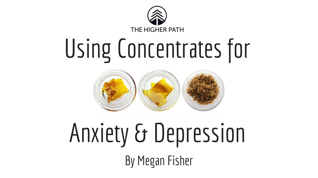 Title slide reading ‘Using Concentrates for Anxiety & Depression’ by Megan Fisher, with The Higher Path logo and three containers of cannabis concentrates displayed beneath the title.